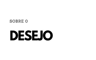 Sobre o desejo