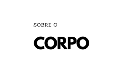 Sobre o corpo